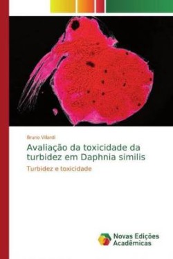 Avaliação da toxicidade da turbidez em Daphnia similis