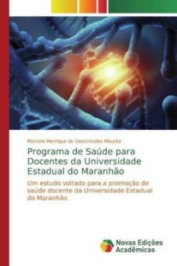 Programa de Saúde para Docentes da Universidade Estadual do Maranhão