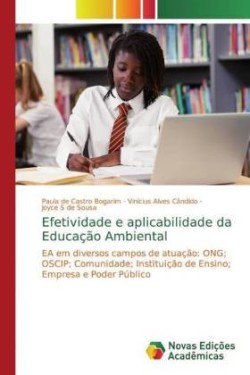 Efetividade e aplicabilidade da Educação Ambiental