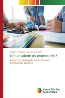 O que sabem os professores?