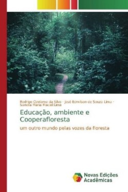 Educação, ambiente e Cooperafloresta