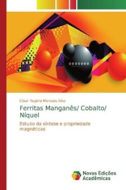 Ferritas Manganês/ Cobalto/ Níquel