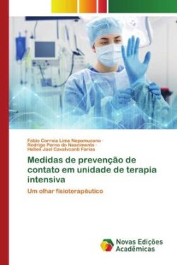 Medidas de prevenção de contato em unidade de terapia intensiva