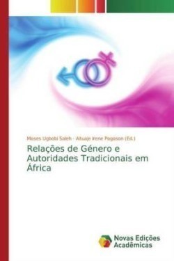 Relações de Género e Autoridades Tradicionais em África