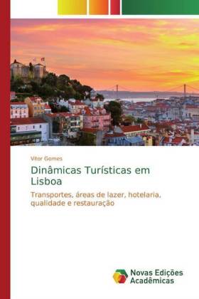 Dinâmicas Turísticas em Lisboa