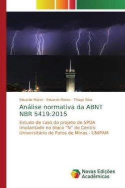 Análise normativa da ABNT NBR 5419