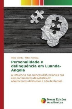 Personalidade e delinquência em Luanda-Angola