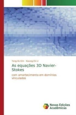 As equações 3D Navier-Stokes