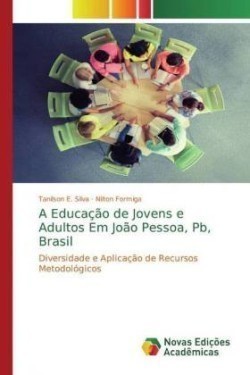 Educação de Jovens e Adultos Em João Pessoa, Pb, Brasil