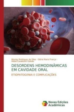 Desordens Hemodinâmicas Em Cavidade Oral