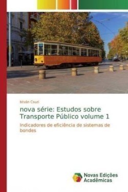 nova série: Estudos sobre Transporte Público volume 1