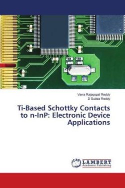 Ti-Based Schottky Contacts to n-InP: Electronic Device Applications