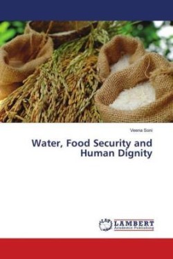 Water, Food Security and Human Dignity