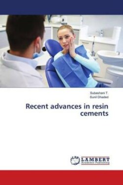 Recent advances in resin cements