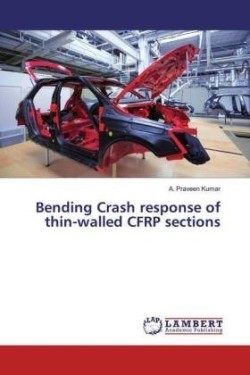 Bending Crash response of thin-walled CFRP sections