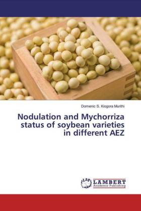 Nodulation and Mychorriza status of soybean varieties in different AEZ