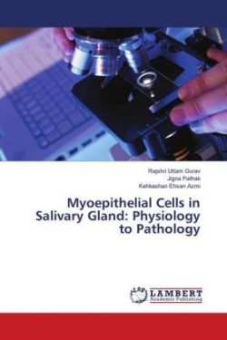 Myoepithelial Cells in Salivary Gland