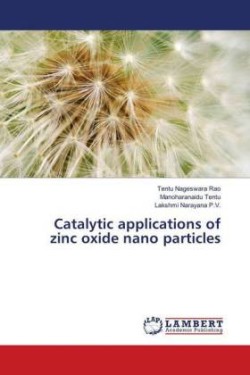 Catalytic applications of zinc oxide nano particles