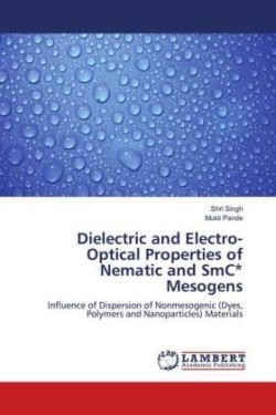 Dielectric and Electro-Optical Properties of Nematic and SmC Mesogens