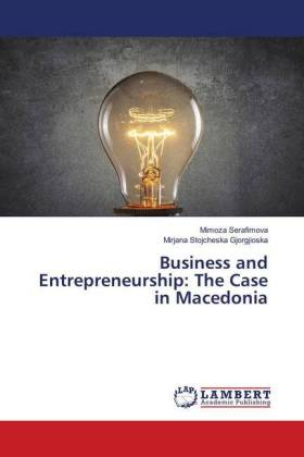 Business and Entrepreneurship: The Case in Macedonia