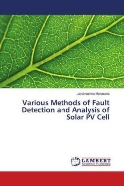 Various Methods of Fault Detection and Analysis of Solar PV Cell