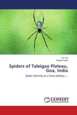 Spiders of Taleigao Plateau, Goa, India