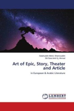 Art of Epic, Story, Theater and Article