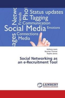 Social Networking as an e-Recruitment Tool