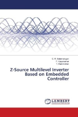 Z-Source Multilevel Inverter Based on Embedded Controller