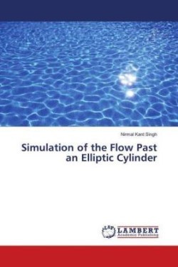 Simulation of the Flow Past an Elliptic Cylinder