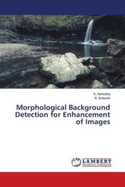 Morphological Background Detection for Enhancement of Images