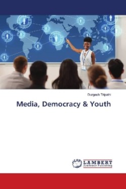 Media, Democracy & Youth