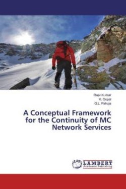 A Conceptual Framework for the Continuity of MC Network Services