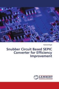 Snubber Circuit Based SEPIC Converter for Efficiency Improvement