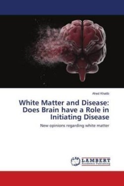 White Matter and Disease