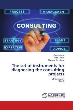 The set of instruments for diagnosing the consulting projects