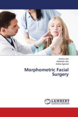 Morphometric Facial Surgery