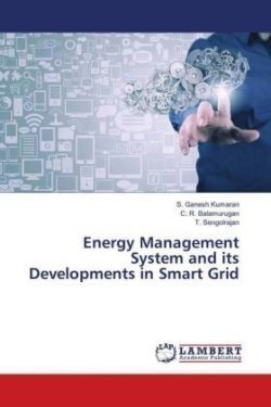 Energy Management System and its Developments in Smart Grid