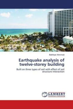 Earthquake analysis of twelve-storey building