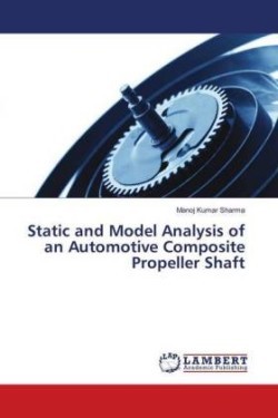 Static and Model Analysis of an Automotive Composite Propeller Shaft