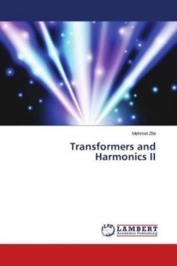 Transformers and Harmonics II