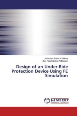 Design of an Under-Ride Protection Device Using FE Simulation