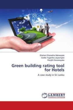 Green building rating tool for Hotels