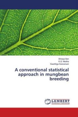 A conventional statistical approach in mungbean breeding