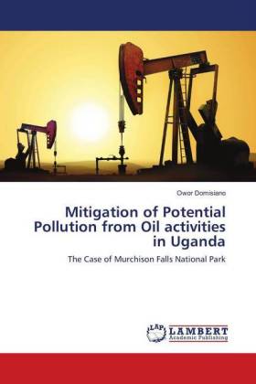 Mitigation of Potential Pollution from Oil activities in Uganda