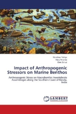 Impact of Anthropogenic Stressors on Marine Benthos