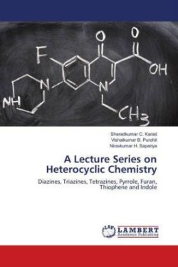 A Lecture Series on Heterocyclic Chemistry