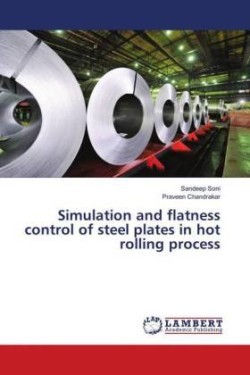 Simulation and flatness control of steel plates in hot rolling process