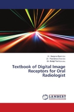 Textbook of Digital Image Receptors for Oral Radiologist