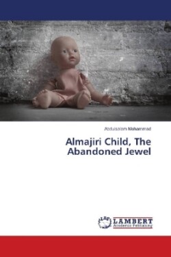 Almajiri Child, The Abandoned Jewel